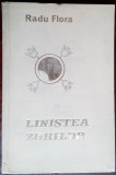 Cumpara ieftin RADU FLORA - LINISTEA ZORILOR (VERSURI, 1946-1975/ED. LIBERTATEA, PANCIOVA 1976)