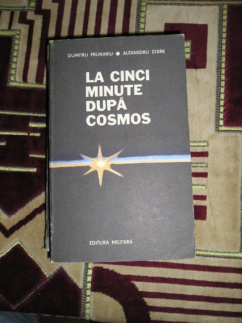 myh 21f - LA CINCI MINUTE DUPA COSMOS - DUMITRU PRUNARU - ALEXANDRU STARK - 1982