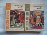 (C390) DRAMATURGIA ISTORICA ROMANEASCA (2 VOL.)