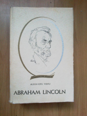 d5 Alexandru Vianu - Abraham Lincoln foto