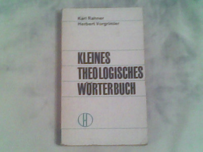 Kleines theologisches worterbuch-Karl Ramner,Herbert Vorgrimler foto
