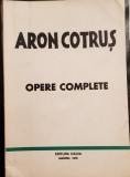 ARON COTRUS OPERE COMPLETE EDITURA DACIA MADRID 1978 MISCAREA LEGIONARA 508 PAG