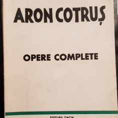 ARON COTRUS OPERE COMPLETE EDITURA DACIA MADRID 1978 MISCAREA LEGIONARA 508 PAG