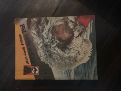 Jean Louis Etienne - Pe jos spre Pol Aa foto