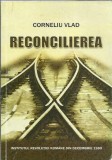 AMS* - VLAD CORNELIU - RECONCILIEREA (CU AUTOGRAF)