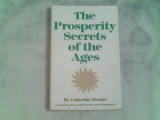 The prosperity secrets of the ages-Catherine Ponder, 1964, Alta editura