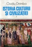 Ovidiu Drimba - Istoria culturii si civilizatiei ( vol II )