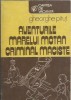 AMS* - PITUT GHE. - AVENTURILE MARELUI MONTAN CRIMINAL MACISTE (CU AUTOGRAF)