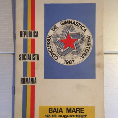 Brosura /program Concursul de gimnastica Prietenia 1987 Baia Mare, RSR