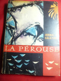 La Perouse - Jurnal de Calatorie - Ed. Stiintifica 1962 ,trad.A.Livescu