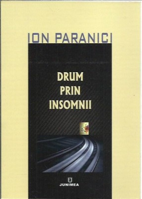 AMS* - PARANICI ION - DRUM PRIN INSOMNII, POEZIE, (CU AUTOGRAF) foto