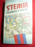 C.Topescu si O.Vintila - Steaua - Performanta si Prestigiu Ed.Militara 1988