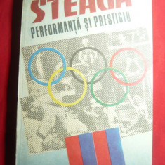 C.Topescu si O.Vintila - Steaua - Performanta si Prestigiu Ed.Militara 1988