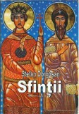 AMS* - DORGOSAN STEFAN - SFINTII (CU AUTOGRAF)