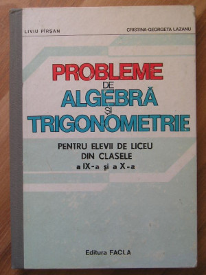 myh 32s - Pirsan - Lazanu - Culegere matematica - Algebra - trigonometrie 1984 foto