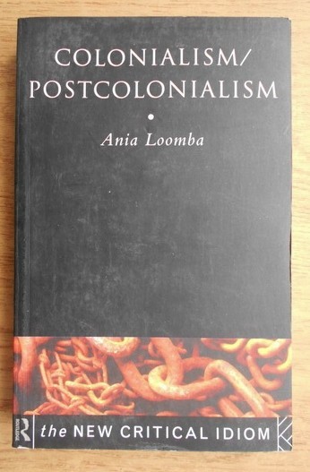 Colonialism-postcolonialism /​ Ania Loomba