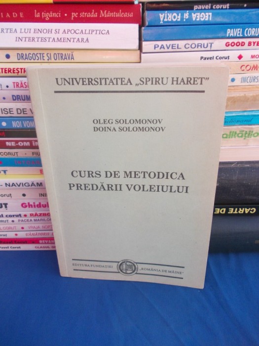 OLEG SOLOMONOV - CURS DE METODICA PREDARII VOLEIULUI , 1998 *
