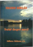 AMS* - BARGAU VALERIU - TRATAT DESPRE MORTI, POEZIE, (CU AUTOGRAF)