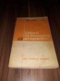 Cumpara ieftin LIDERII IN DINAMICA GRUPURILOR-ADRIAN NECULAU 1977