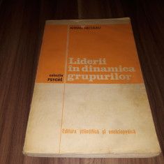 LIDERII IN DINAMICA GRUPURILOR-ADRIAN NECULAU 1977