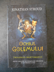 JONATHAN STROUD - OCHIUL GOLEMULUI foto