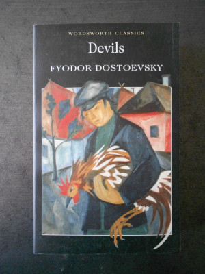 FYODOR DOSTOEVSKY - DEVILS foto