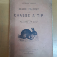 A. Labitte Traite pratique de la chasee a tir plaines et bois 1894 vânătoare 051