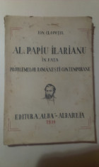 AL. PAPIU ILARIANU IN FATA PROBLEMELOR ROMANESTI CONTEMPORANE de ION CLOPOTEL foto