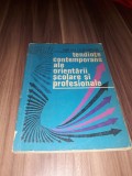 TENDINTE CONTEMPORANE ALE ORIENTARII SCOLARE SI PROFESIONALE-MIHAI GHIVIRIGA