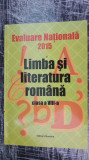 Cumpara ieftin EVALUAREA NATIONALA LIMBA SI LITERATURA ROMANA CLASA A VIII A EDITURA NOMINA