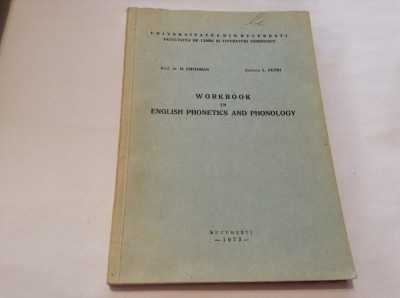 WORKBOOK IN ENGLISH PHONETICS AN PHONOLOGY D.CHITORAN-RF13/3 foto