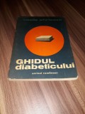 Cumpara ieftin GHIDUL DIABETICULUI-VASILE SFIRLEAZA 1977