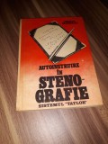 Cumpara ieftin AUTOINSTRUIRE IN STENOGRAFIE SISTEMUL TAYLOR-SILVIA MANOLIU 1988