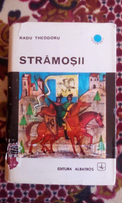 Stramosii ( cartonata) - Radu Theodoru