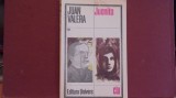 JUAN VALERA - JUANITA - ROMAN DE DRAGOSRE ,SPANIA SEC.XIX - ED.UNIVERS, 204 PAG, Alta editura