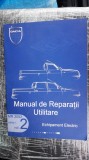 MANUAL DE REPARATII UTILITARE MR 2002 - VOL 2 ECHIPAMENT ELECTRIC , DACIA