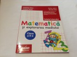 Matematica si explorarea mediului. Caietul elevului pentru clasa a II-a de BaLAN, Clasa 2