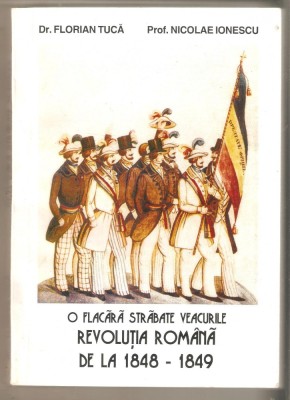 Florian Tuca-Revolutia Romana de la 1848-1849 foto