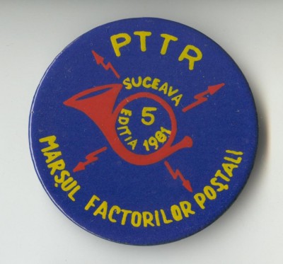 PTTR - MARSUL FACTORILOR POSTALI - SUCEAVA - Insigna 6 cm - RARA foto