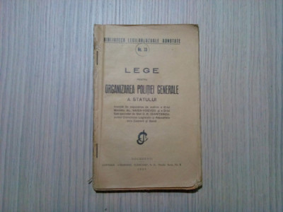 LEGE pentru ORGANIZAREA POLITIEI GENERALE A STATULUI Al. Vaida - Voievod foto