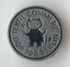Textil commerz - Berlin DDR - Insigna Superba