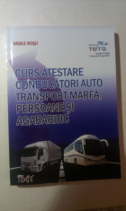 CURS ATESTARE CONDUCATORI AUTO TRANSPORT MARFA PERSOANE SI AGABARITIC foto