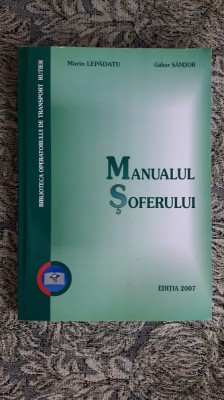 MANUALUL SOFERULUI - LEPADATU , SANDOR foto