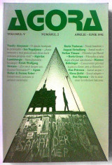 Revista Agora volumul V Nr. 2 aprilie - iunie 1992 Dorin Tudoran V. Tismaneanu foto