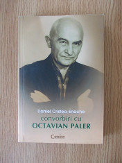 CONVORBIRI CU OCTAVIAN PALER- DANIEL CRISTEA ENACHE foto