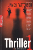 JAMES PATTERSON - THRILLER 1 ( POVESTIRI )