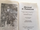 Cumpara ieftin C. CAVARNOS, ANCORATI IN DUMNEZEU. O ISTORISIRE A VIETII IN SFANTUL MUNTE ATHOS