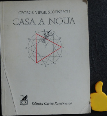 Casa a noua George Virgil Stoenescu cu dedicatie foto