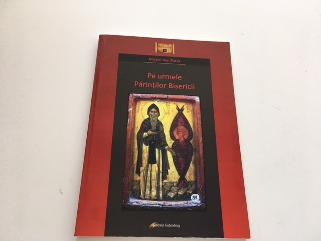 MICHEL VAN PARYS, PE URMELE PARINTILOR BISERICII
