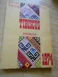 TIBISCUS - ETNOGRAFIE - 1974